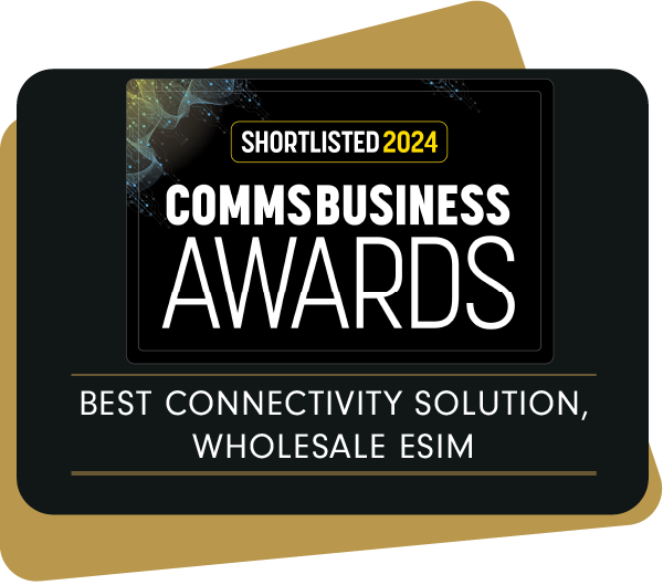 Comms Business Awards 2024: Best Connectivity Solution, Wholesale eSIM